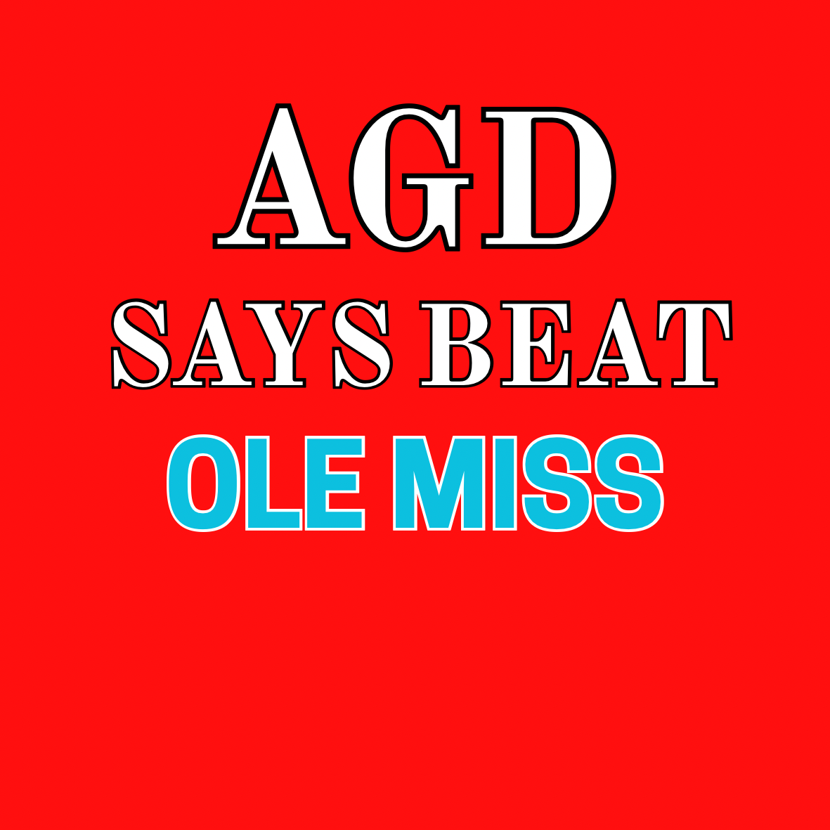 Beat Ole Miss